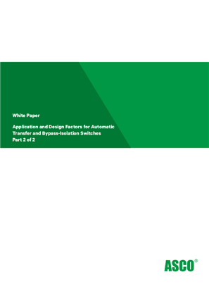 Image of Application and Design Factors for Automatic Transfer and Bypass-Isolation Switches Part 2 of 2