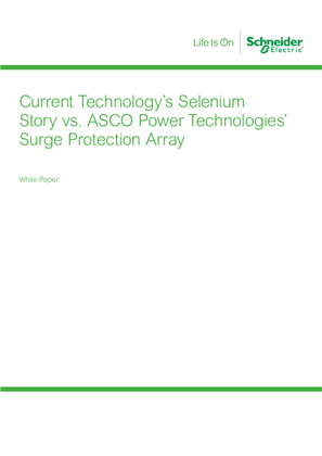 Image of Current Technology’s Selenium Story vs. ASCO Power Technologies’ Surge Protection Array - White Paper