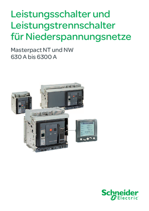 Bild von Leistungsschalter und Leistungstrennschalter für Niederspannungsnetze, Masterpact NT und NW