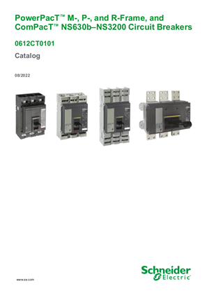PowerPacT M-, P-, and R-frame and NS Circuit Breakers Catalog