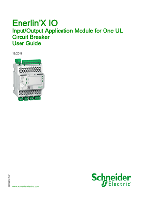 Enerlin’X IO Input/Output Application Module for One UL Circuit Breaker - User guide