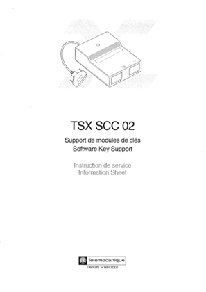 TSXSCC02, Software Key Support