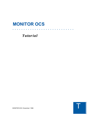 Monitor OCS, Tutorial