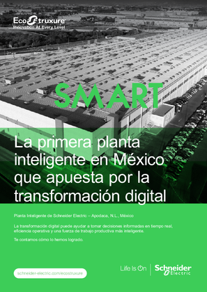 Planta Inteligente de Schneider Electric – Apodaca, Monterrey N.L, México