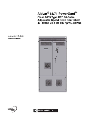 Altivar 61/71 PowerGard Class 8839 Type CPD 18-Pulse Adjustable Speed Drive Controllers Installation Instructions