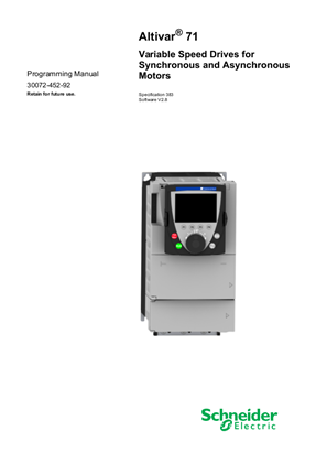 Altivar 71 Variable Speed Drives for Synchronous and Asynchronous Motors Programming Manual