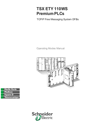 TSXETY110WS Premium PLCs - TCPIP Free Messaging System DFBs, Operating Modes Manual