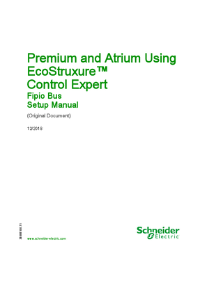 Premium and Atrium Using EcoStruxure™ Control Expert - Fipio Bus, Setup Manual
