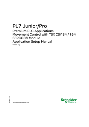TSXCSY84 / 164 Premium PLC Applications Movement Control SERCOS® Module, Application Setup Manual