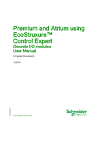 Premium and Atrium using EcoStruxure™ Control Expert - Discrete I/O modules, User Manual