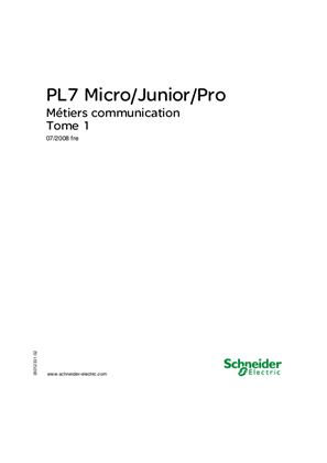 PL7 Micro/Junior/Pro Métiers communication, Tome 1