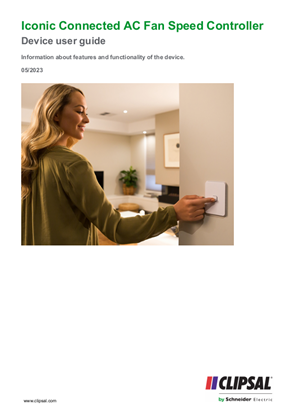 Iconic Connected AC Fan Speed Controller (Clipsal) - Device user guide