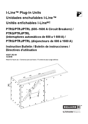 I-Line™ Plug-In Units: PTRG/PTRJ/PTRL (600–1600 A Circuit Breakers)
