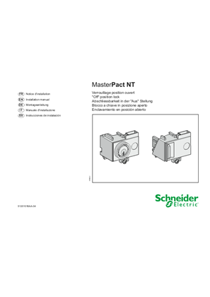 MasterPact NT - Verrouillage position ouvert - Notice de montage
