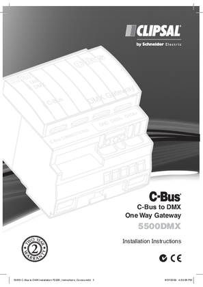 Installation instructions for 5500DMX C-Bus to DMX Gateway