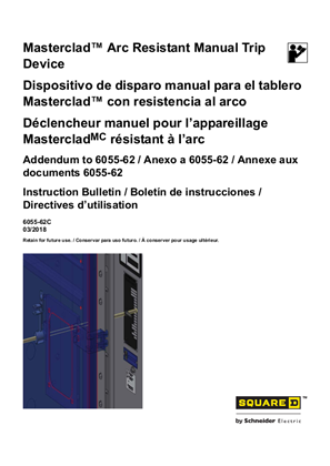 Masterclad™ Arc Resistant Manual Trip Device Instruction Bulletin