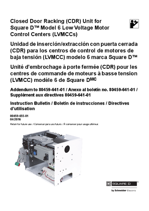 Closed Door Racking (CDR) Unit for Model 6 MCC Installation and User Guide