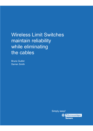 Wireless Limit Switches maintain reliability while eliminating the cables