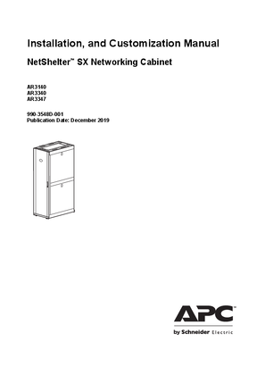 NetShelter SX Networking Enclosure - Unpacking, Installation, and Customization Manual