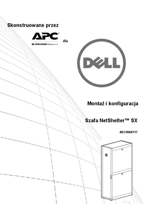 Montaz i konfiguracjaSzafa NetShelter™ SX