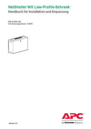 NetShelter WX Low-Profile-Schrank Handbuch für Installation und Anpassung