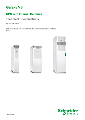 Galaxy VS UPS with Internal Batteries Technical Specifications 10-100 kW 400 V