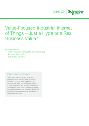 Value-Focused Industrial Internet of Things – Just a Hype or a Real Business Value?