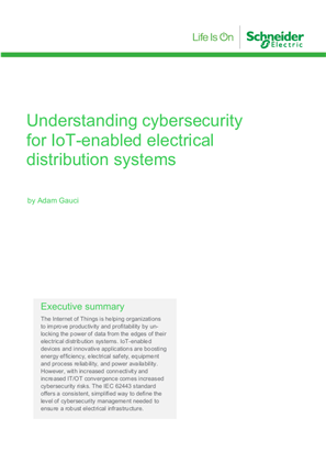 Understanding cybersecurity for IoT-enabled electrical distribution systems