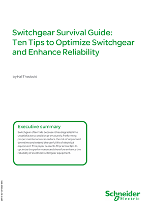 Switchgear Survival Guide: Ten Tips to Optimize Switchgear and Enhance Reliability