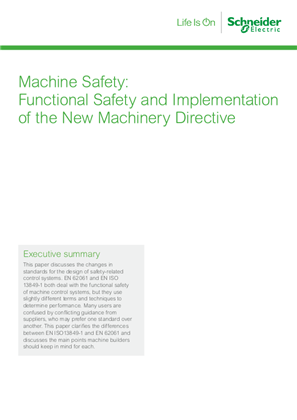 Machine safety: Functional Safety & Implementation of the New Machinery Directive
