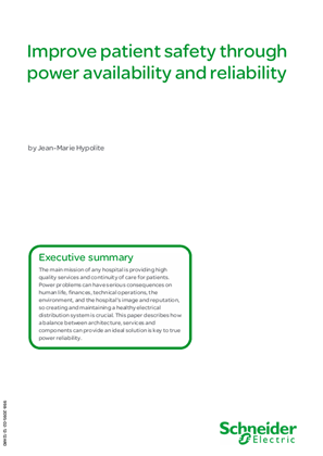 Improve patient safety through power availability and reliability