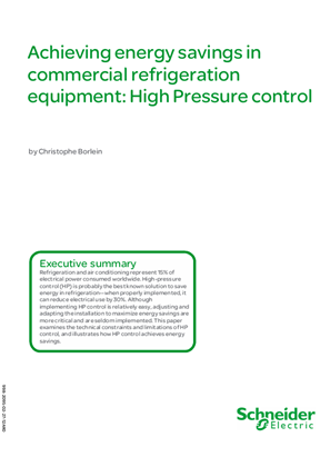 Achieving energy savings in commercial refrigeration equipment: High Pressure control