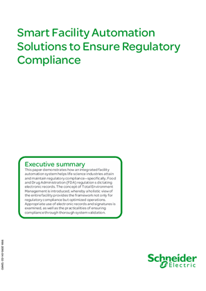 Smart Facility Automation Solutions to Ensure Regulatory Compliance