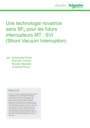 Une technologie novatrice sans SF6 pour les futurs interrupteurs MT : SVI (Shunt Vacuum Interruption)