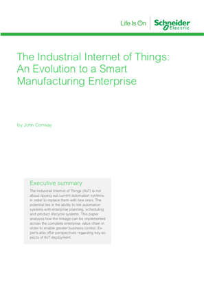 The Industrial Internet of Things: An Evolution to a Smart Manufacturing Enterprise