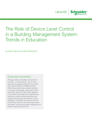 The Role of Device Level Control in a Building Management System: Trends in Education