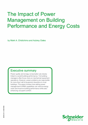 The Impact of Power Management on Building Performance and Energy Costs