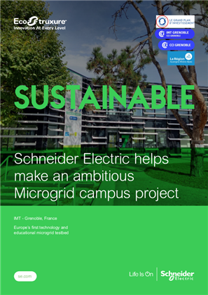 Microgrid Case study: Schneider Electric helps make an ambitious Microgrid campus project (IMT - Grenoble France)
