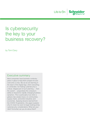 Is cybersecurity the key to your business recovery?