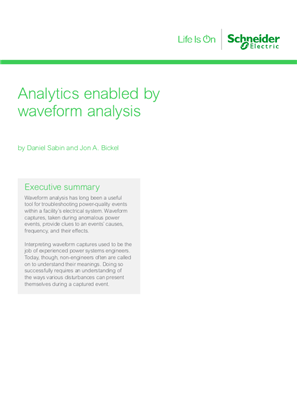 Analytics enabled by waveform analysis