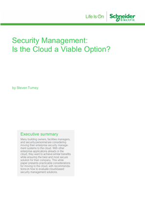 Security Management: Is the Cloud a Viable Option?