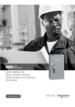 ASCO SERIES 300 Power Transfer Switches Technical Data Ordering Information