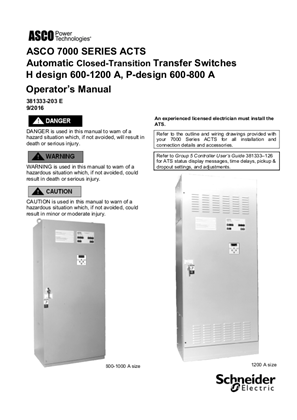 Operators Manual | ASCO 7000 SERIES Automatic Closed Transition Transfer Switch (ACTS) | 600-1200 Amps | H Frame | 381333-203