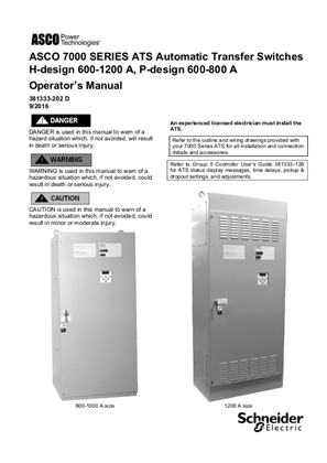 Operators Manual | ASCO SERIES 7000 Automatic Transfer Switch (ATS) | 600-1200 Amps | H Frame | 381333-202