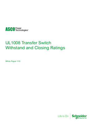 ASCO White Paper | UL1008 Transfer Switch Withstand and Closing Ratings