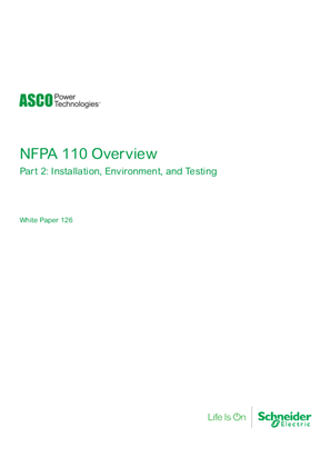 ASCO White Paper | NFPA 110 Overview Part 2: Installation, Environment, and Testing