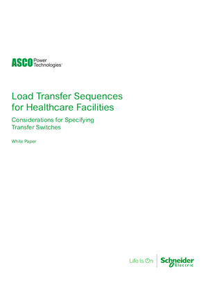 ASCO White Paper | Load Transfer Sequences for Healthcare Facilities