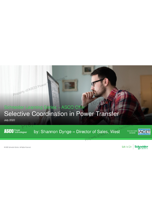 ASCO Innovation Webinar Presentation | Selective Coordination Considerations in Power Transfer