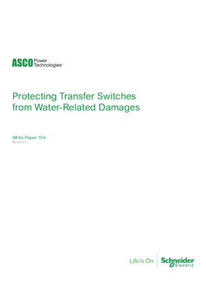 ASCO White Paper | Protecting Transfer Switches from Water-Related Damages