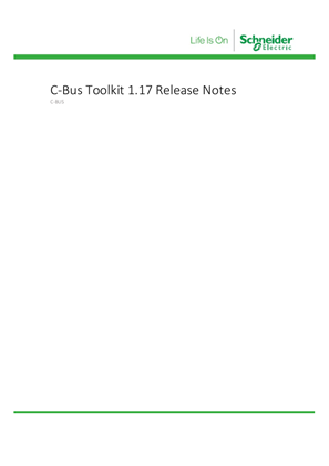 C-Bus Toolkit Software and Release Notes_V1.17.1